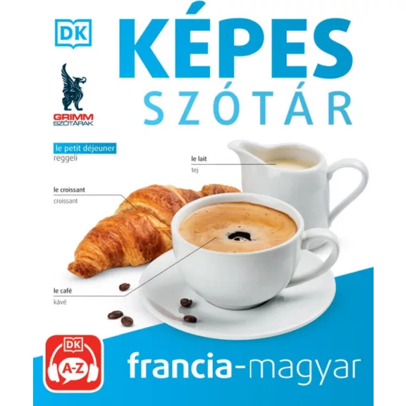 Képes szótár - Francia-magyar Képes szótár - Francia-magyar