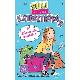 Suli és egyéb katasztrófák - A legrosszabb seprűtárs