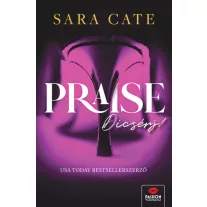 Praise - Dícsérj