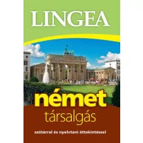 Lingea német társalgás - Szótárral és nyelvtani áttekintéssel