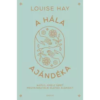 A hála ajándéka
