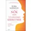 Nők akik túlságosan szeretnek