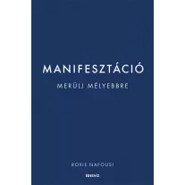 Manifesztáció - Merülj mélyebbre