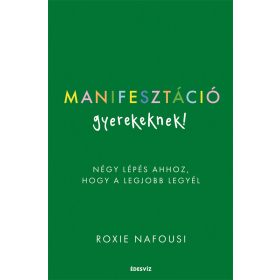 Manifesztáció gyerekeknek