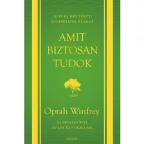 Amit biztosan tudok - 10 éves, bővített, jubileumi kiadás