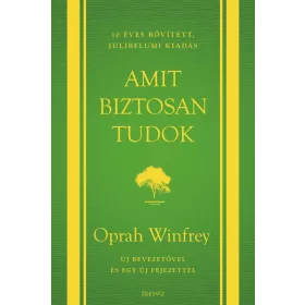 Amit biztosan tudok - 10 éves, bővített, jubileumi kiadás