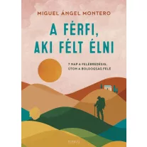 A férfi, aki fél élni