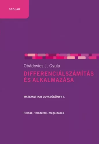 Differenciálszámítás és alkalmazása (2. kiadás)