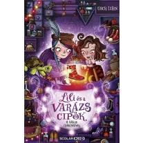 A titkos cipészműhely - Lili és a varázscipők 1.