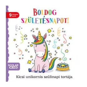 Boldog születésnapot! - Kicsi unikornis szülinapi tortája