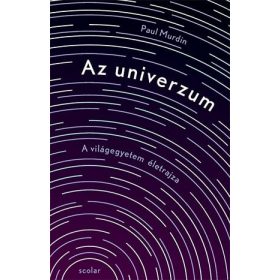 Az univerzum - A világegyetem életrajza