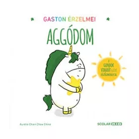 Aggódom - Gaston érzelmei