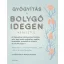 Gyógyítás a bolygóidegen keresztül
