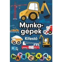 Munkagépek kifestő - matricákkal