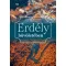 Erdély bűvöletében