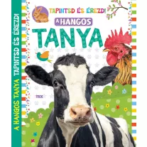 A hangos tanya - Tapintsd és érezd