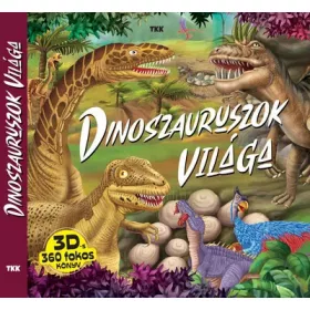Dinoszauruszok világa