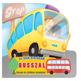 Az első utazásom - Busszal