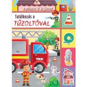 Találkozás a tűzoltóval - Pattintsd ki és játssz!
