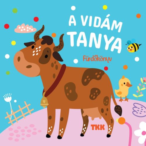 A vidám tanya
 - Fürdőskönyv