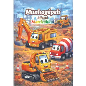 Munkagépek kifestő - Matricákkal