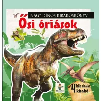 Nagy Dínós kirakós könyv - Ősi óriások