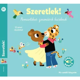 Szeretlek! - Kis zenélő könyveim