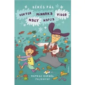 Doktor Minorka Vidor nagy napja
