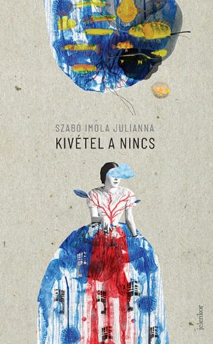 Kivétel nincs