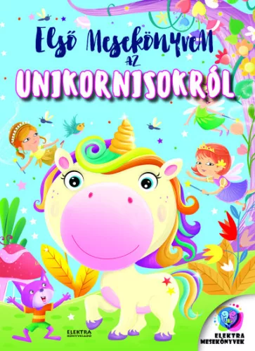 Első mesekönyvem az unikornisokról