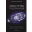 AMULETTEK ÉS TALIZMÁNOK