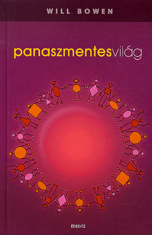Panaszmentes világ