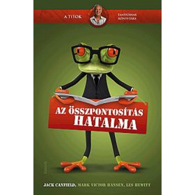 Az összpontosítás hatalma