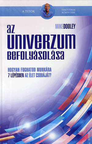 Az univerzum befolyásolása