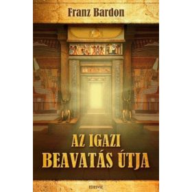 Az igazi beavatás útja
