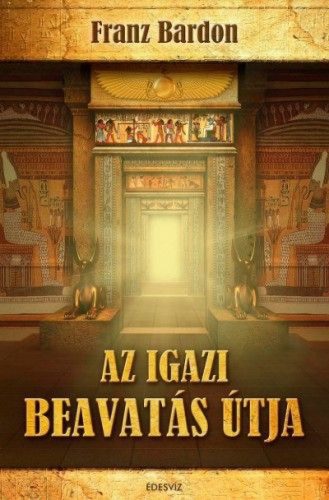 Az igazi beavatás útja