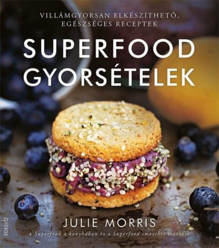 Superfood gyorsételek