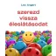 Szerezd vissza éleslátásodat