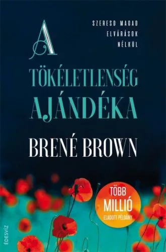 A tökéletlenség ajándéka