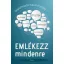 Emlékezz mindenre