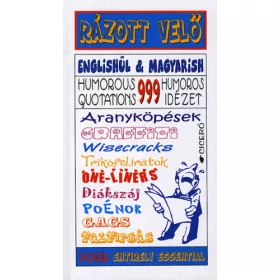 Rázott velő - 999 humoros idézet