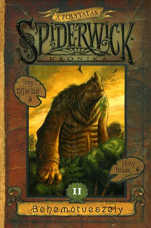 Behemótveszély - Spiderwick krónikák 7.