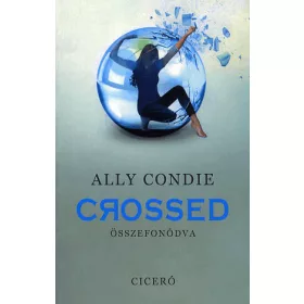 Crossed - Összefonódva