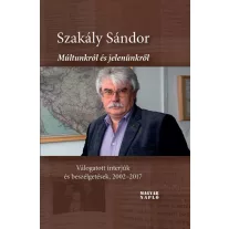   Múltunkról és jelenünkről (második, javított kiadás). válogatott interjúk és be