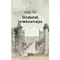 Sétabotok természetrajza