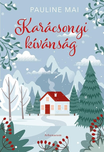 Karácsonyi kívánság - Élfestett kiadás