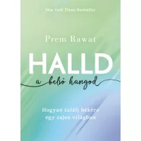 Halld a belső hangod