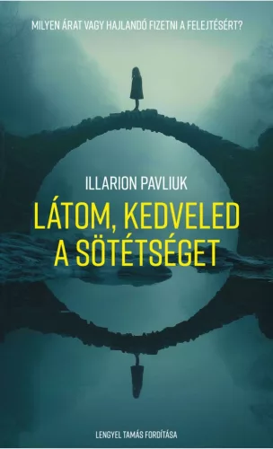 Látom, kedveled a sötétséget