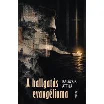 A hallgatás evangéliuma