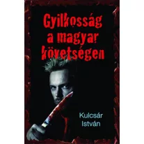 Gyilkosság a magyar követségen - Kriminek álcázott hely- és korrajz